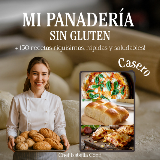 Mi Panadería Sin Gluten - Chef Isabella Conti